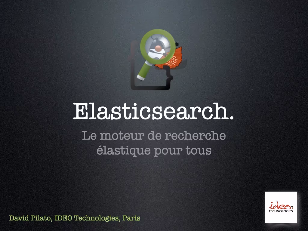 Elasticsearch : le moteur de recherche élastique pour tous