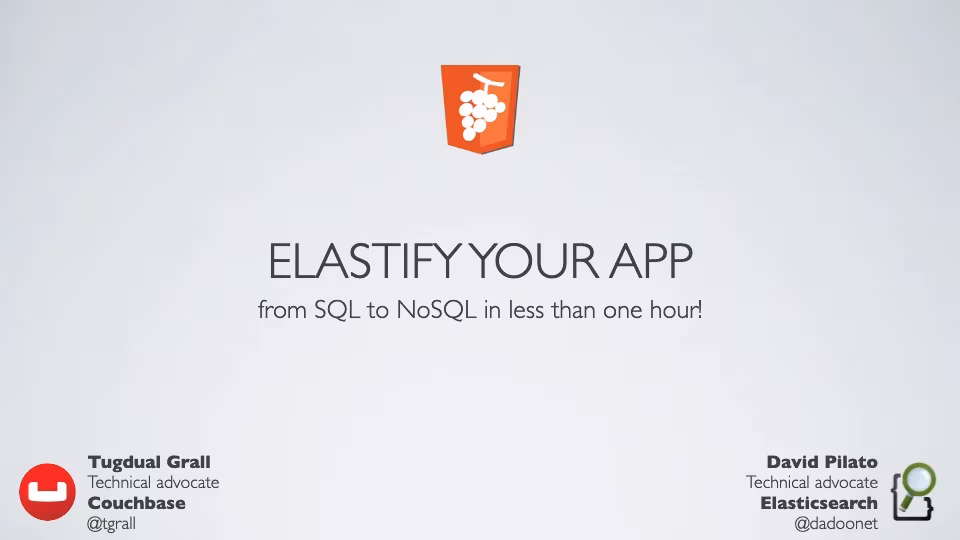 Elastify your app: from SQL to NoSQL in less than an hour!