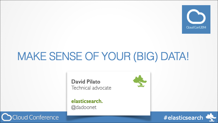 Make sense of your (BIG) data!