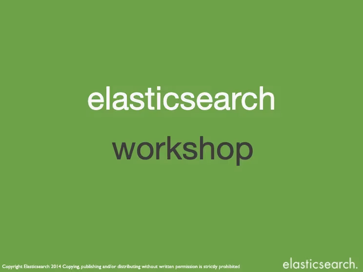 Hands on elasticsearch / Kibana