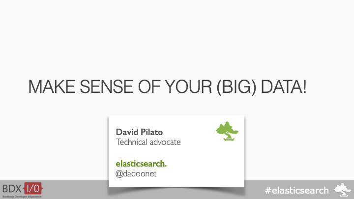 Make sense of your (BIG) data!