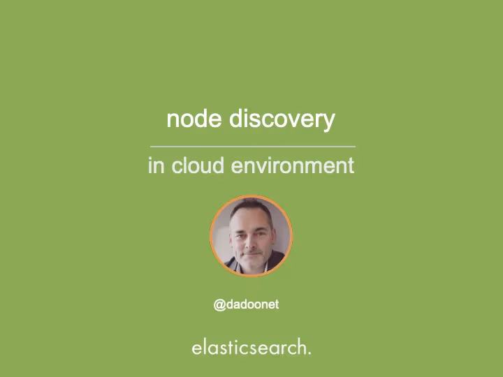 ElasticFR #12 - Node discovery in Cloud environment