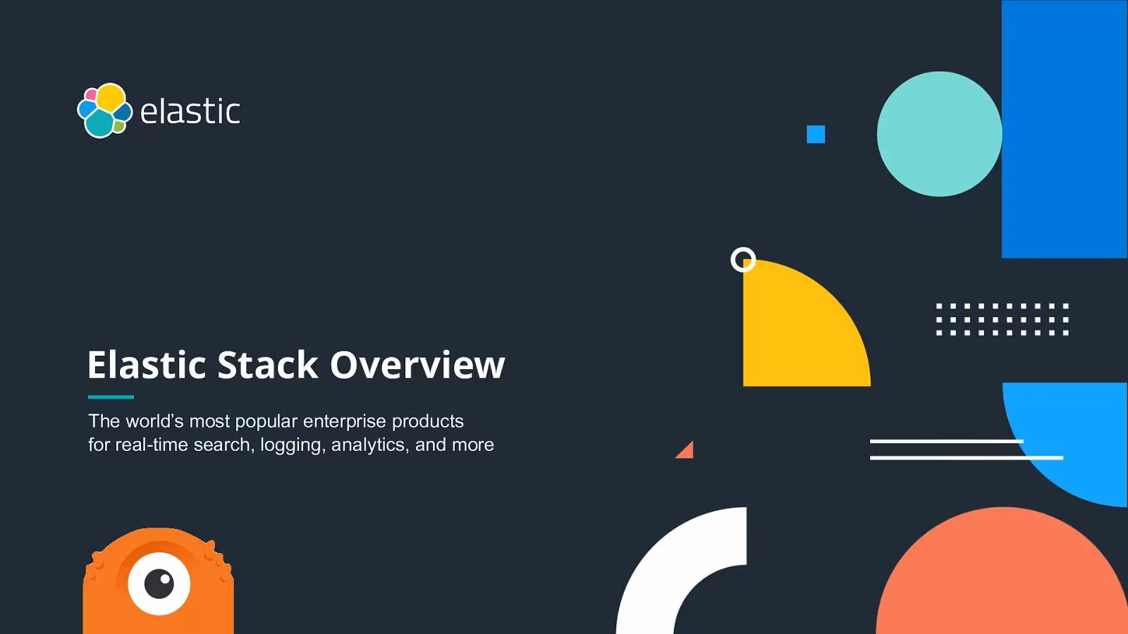 Elastic Stack Overview