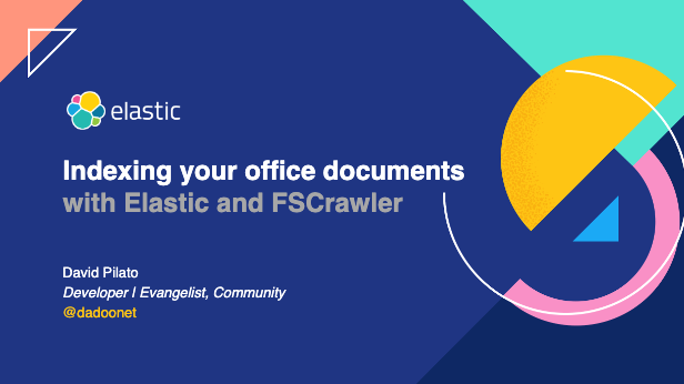 Indexing your office documents with Elastic and FSCrawler